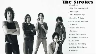 Best Of The Strokes  All Time - The Strokes  Best Of - The Strokes  Greatest Hits