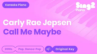 Call Me Maybe - Carly Rae Jepsen (Piano Karaoke)