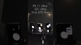 Moon Zoom test 😻 Mi 11 Ultra vs S21 Ultra vs Vivo X70 Pro plus