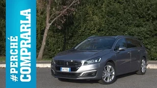 Peugeot 508 SW | Perché comprarla... e perché no