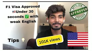 My F-1 Visa Interview Experience | Approved in 30 seconds!