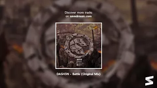 DASH3N - Battle (Original Mix)