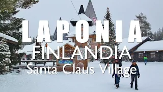 Visita a Santa Claus en LAPONIA FINLANDIA  (3/5)