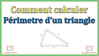 Comment calculer perimetre d'un triangle formule périmètre triangle