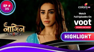 Naagin 6 | नागिन 6 | Ep. 35 | Mehek Fails To Become The Shesha Naagin | Highlight