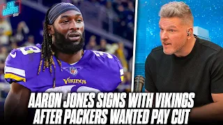 Aaron Jones Signs With Vikings After Packers Released Him For Not Taking Pay Cut | Pat McAfee Reacts