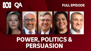 Q+A | Power, Politics & Persuasion