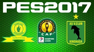 PES 2017 - CAF Champions League - Group C - MAMELODI SUNDOWNS vs VITA CLUB