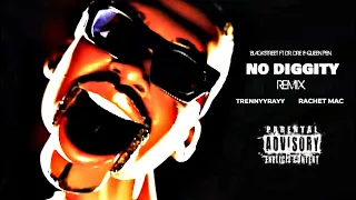 No Diggity - TrennyyRayy, Rachet MAC (Blackstreet Ft Dr. Dre & Queen Pen) Official Audio