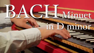 Bach - Minuet in D minor BWV ANH 132 | Harpsichord