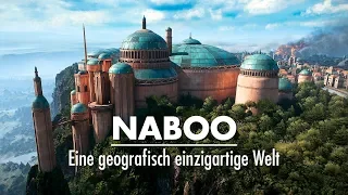 NABOO – Eine geografisch einzigartige Welt