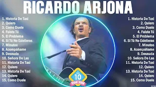 Ricardo Arjona Grandes Éxitos - 10 Canciones Mas Escuchadas