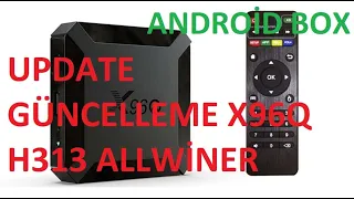 X96Q Android Box Update Firmware (Android Box Güncelleme SD kart ile kolay ROM yükleme)