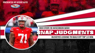 Snap Judgments: Ohio State seeks consistency after big win as Buckeyes  shift focus to Wisconsin