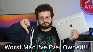 Worst Mac I've Ever Owned! (2018 MacBook Pro Rant)