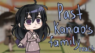 ✿Past Kanao's family react to??✿|demon slayer|Прошлая семья Канао реагирует на??✿клинок рассекающий