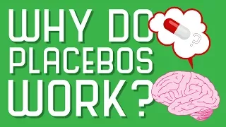 Why Do Placebos Work?
