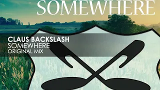 Claus Backslash - Somewhere