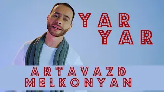 Artavazd Melkonyan & DJ Vag - Yar Yar