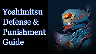 Tekken 8 Anti Yoshimitsu Defense/Punishment Guide