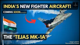 Meet the New Tejas MK 1A  India’s Latest Fighter Jet | How it Stacks Up Against Rafale & Su-30MKI?