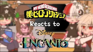 MHA Reacts to Encanto {Waiting On A Miracle + Surface Pressure} PART 2 ||NO SHIPS|| (⚠LOUD NOISE⚠)