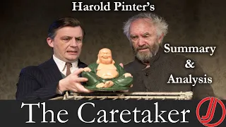 The Caretaker by Harold Pinter | Summary | Characters | Themes | Analysis