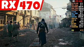 Assassin's Creed Unity - RX 470 4GB - i5 3570 - Best Setting - 1080p