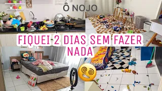 FIQUEI 2 DIAS SEM ARRUMAR A CASA E ACONTECEU ISSO 😬. Faxina