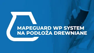 izolacja przeciwwodna (mata MAPEGUARD WP 200) na podłoża drewnopochodne i o zmniejszonej chłonności