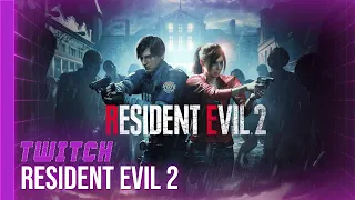 [TWITCH] Resident Evil 2 - 25/02/23 - Partie [2/2]