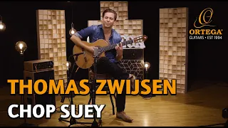 Thomas Zwijsen | Chop Suey | Ortega Guitars | LIVE SESSION