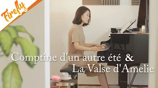 Comptine d'un autre été & La Valse d'Amelie COZY HOME EDITION