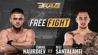 FREE MMA FIGHT | Ismail Naurdiev Vs Olli Santalahti | BRAVE CF 54