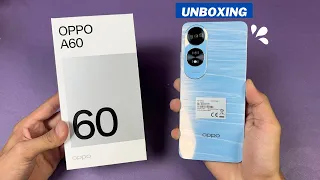 Oppo A60 - Unboxing & Features Overview! (720p 90Hz LCD + Snapdragon 680!)