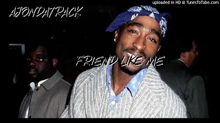 Tupac-Friend Like Me Instrumental Remake 2019 Prod By Ajondatrack