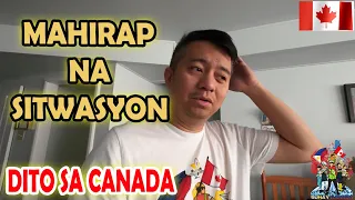 DI BIRO ANG GANITONG KALAGAYAN | BUHAY INTERNATIONAL STUDENT | BUHAY CANADA