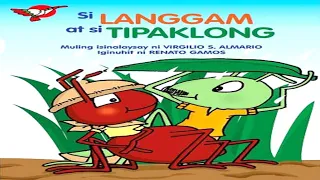 SI LANGGAM AT SI TIPAKLONG - KWENTONG PAMBATA