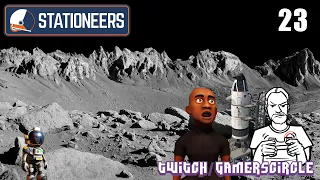 Stationeers Moon Expedition: PT23 - Do you wanna build a rocket?