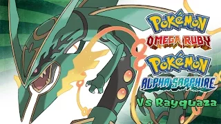Pokémon Omega Ruby & Alpha Sapphire - Rayquaza Battle Music (HQ)