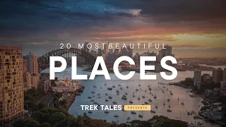 20 Most Beautiful Places On Earth | Travel Video | Trek Tales