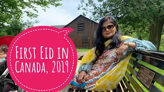 First Eid in Canada, 2019/New immigrants/vlog Day 11