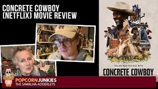 CONCRETE COWBOY (Netflix Movie) - The Popcorn Junkies Movie Review