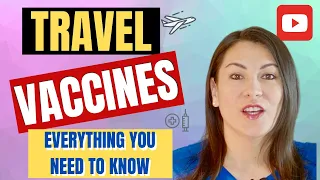 🔵 TRAVEL VACCINES: Everything You Need to Know. Which Ones You Really Need, Cost