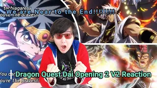Dragon Quest Dai Opening 2 V2 Reaction THIS IS TOO HYPE!!!!!!!