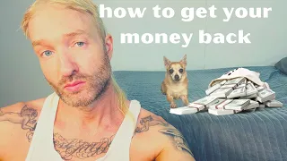 HOW TO GET YOUR MONEY BACK | CAZWELL