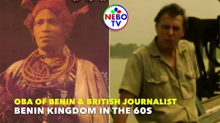 Oba Of Benin Was Interviewed By A British Journalist In The 60s/ Oba Akenzua