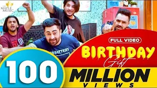 Birthday Gift (Full Video) Sharry Mann | Mista Baaz | Kaptaan | |Latest Punjabi Songs 2020