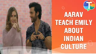 Aarav makes Emily understand about Indian culture and customs | Anandibaa Aur Emily Update