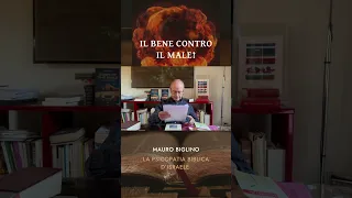 IL BENE CONTRO IL MALE? | Mauro Biglino #shortsvideo